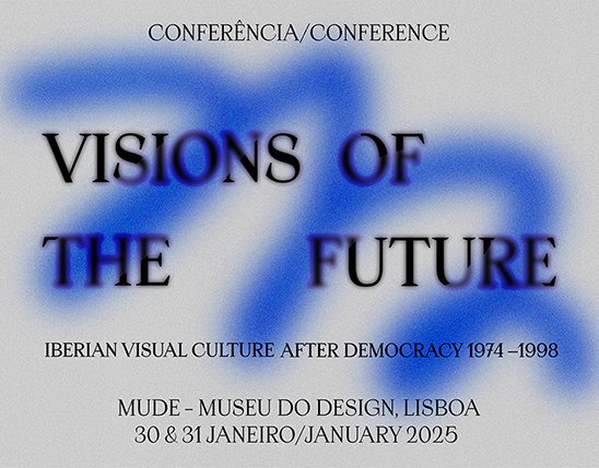 Conferência Visions of the Future - 30 e 31 de Janeiro