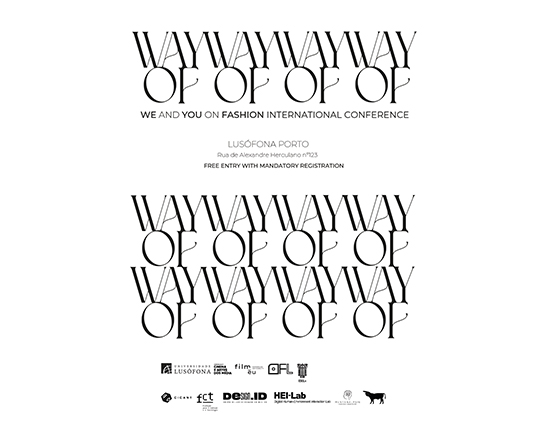 Way Of – Thinking and Felling About Fashion